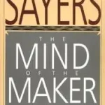 The Mind of the Maker bySayers, Dorothy L.; Expressz szállítás