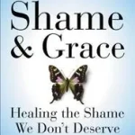 Vásárlói kedvenc Shame and Grace bySmedes, Lewis B.;