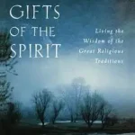 Árcsökkenés Gifts of the Spirit byZaleski, Philip;Goleman, Daniel P.;