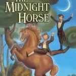 Legjobb ár The Midnight Horse byFleischman, Sid;
