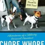 Chore Whore byHoward, Heather H.; Alacsony ár