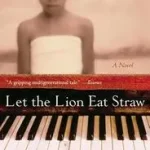 Azonnali szállítás Let the Lion Eat Straw bySoutherland, Ellease;