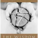 The Wisdom of Tenderness byManning, Brennan; Akció