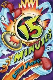 15 Minutes byYoung, Steve; Olcsóbb