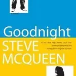 Goodnight Steve McQueen byWener, Louise; Gyors szállítás