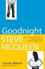 Goodnight Steve McQueen byWener, Louise; Gyors szállítás