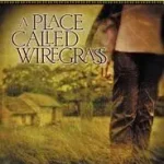 A Place Called Wiregrass byMorris, Michael; Szuper akció