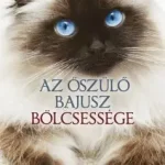 Ajánlat Az őszülő bajusz bölcsessége