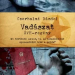 Vadászat Újdonság