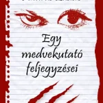 Árengedmény Egy medvekutató feljegyzései