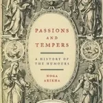 Biztonságos fizetés Passions and Tempers byArikha, Noga;