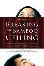 Azonnal elérhető Breaking the Bamboo Ceiling byHyun, Jane;