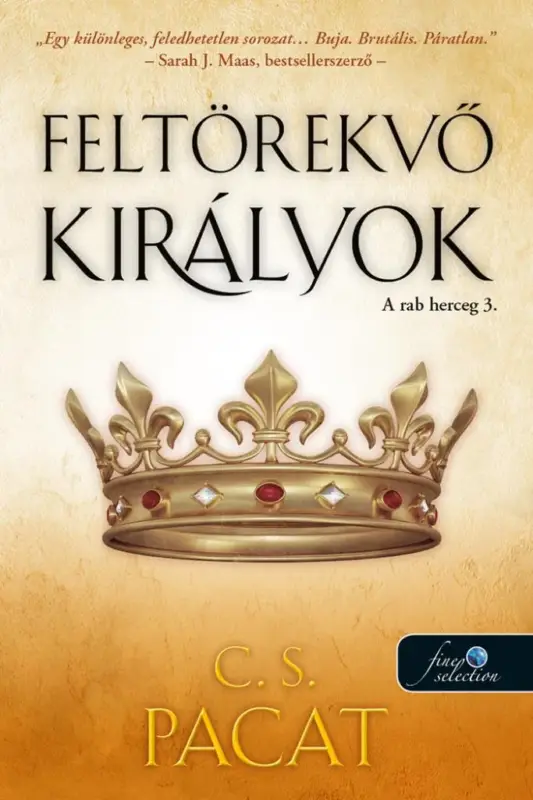 Feltörekvő királyok - A rab herceg 3. Nézd meg most