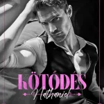 Rendeld meg most Kötődés