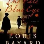 Árengedmény The Pale Blue Eye byBayard, Louis;