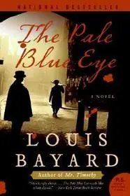 Árengedmény The Pale Blue Eye byBayard, Louis;