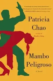 Biztonságos vásárlás Mambo Peligroso byChao, Patricia;