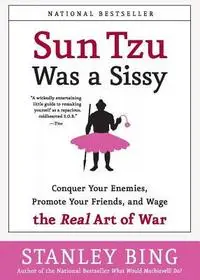 Vásárlói kedvenc Sun Tzu Was a Sissy byBing, Stanley;
