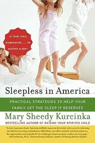 Akció Sleepless in America byKurcinka, Mary Sheedy;