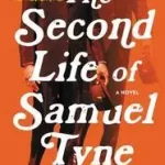The Second Life of Samuel Tyne byEdugyan, Esi; Utolsó esély
