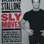 Sly Moves byStallone, Sylvester; Olcsóbb