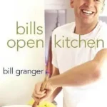Csak ma Bills Open Kitchen byGranger, Bill;
