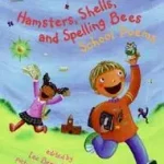 Szezonális akció Hamsters, Shells, and Spelling Bees byHopkins, Lee Bennett;Hopkins, Lee Bennett;