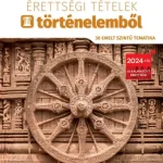 Árcsökkenés 2025. évi érettségi tételek történelemből (30 emelt szintű tematika)