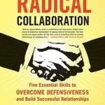 Különleges ajánlat Radical Collaboration byTamm, James W.;