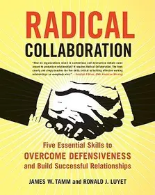 Különleges ajánlat Radical Collaboration byTamm, James W.;