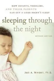 Sleeping Through the Night, Revised Edition byMindell, Jodi A.; Expressz szállítás