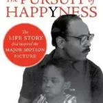The Pursuit of Happyness byGardner, Chris; Ne maradj le