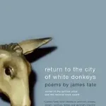 Return to the City of White Donkeys byTate, James; Akciós ár