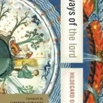 Végkiárusítás The Ways of the Lord byHildegard of Bingen;