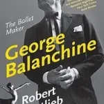 Árcsökkenés George Balanchine byGottlieb, Robert;