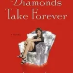 Diamonds Take Forever byJiji, Jessica; Expressz szállítás