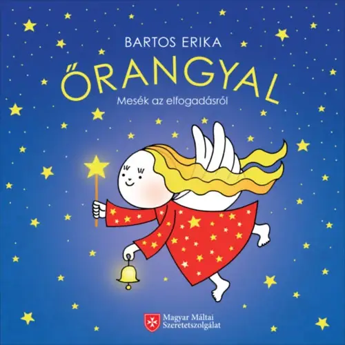 Őrangyal - Mesék az elfogadásról Olcsó