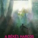 Csak ma A békés harcos bölcsessége (2. kiadás)