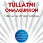 Azonnali szállítás Túllátni önmagunkon