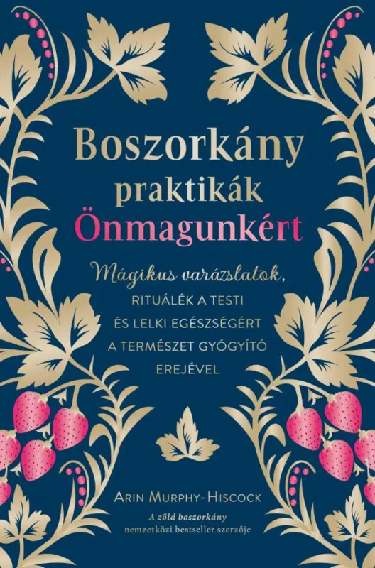 Népszerű Boszorkánypraktikák önmagunkért
