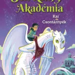 Legjobb ár Sárkány Akadémia 5. - Kai és Csontárnyék