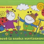 Bogyó és Babóca kertészkedik Árengedmény