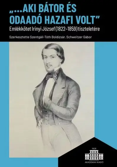 „...aki bátor és odaadó hazafi volt” Kedvezmény
