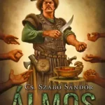 Legjobb ár Álmos - A vér szerződése