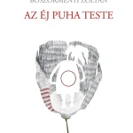 Az éj puha teste Gyors szállítás