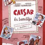 Caesar és bandája Korlátozott ajánlat