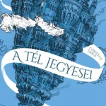 A tél jegyesei - A tükörjáró 1. könyv Legkelendőbb