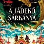 Gyors szállítás A jádekő sárkánya - Éldekorált kiadás