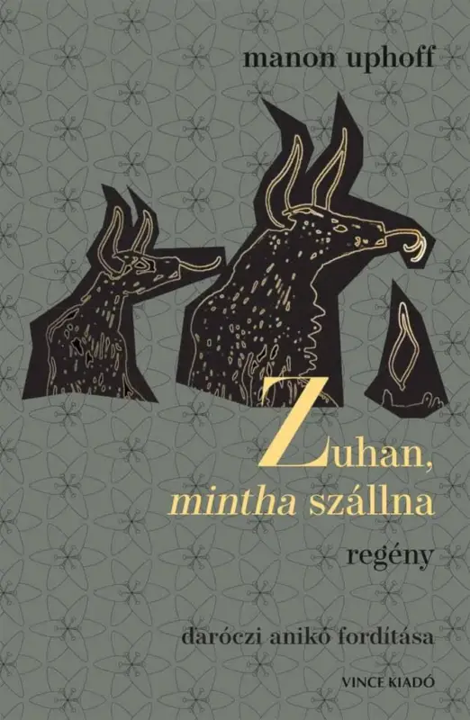 Zuhan, mintha szállna Csak ma