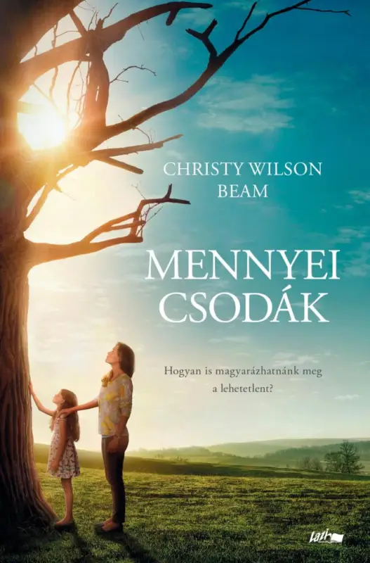 Mennyei csodák Ne maradj le